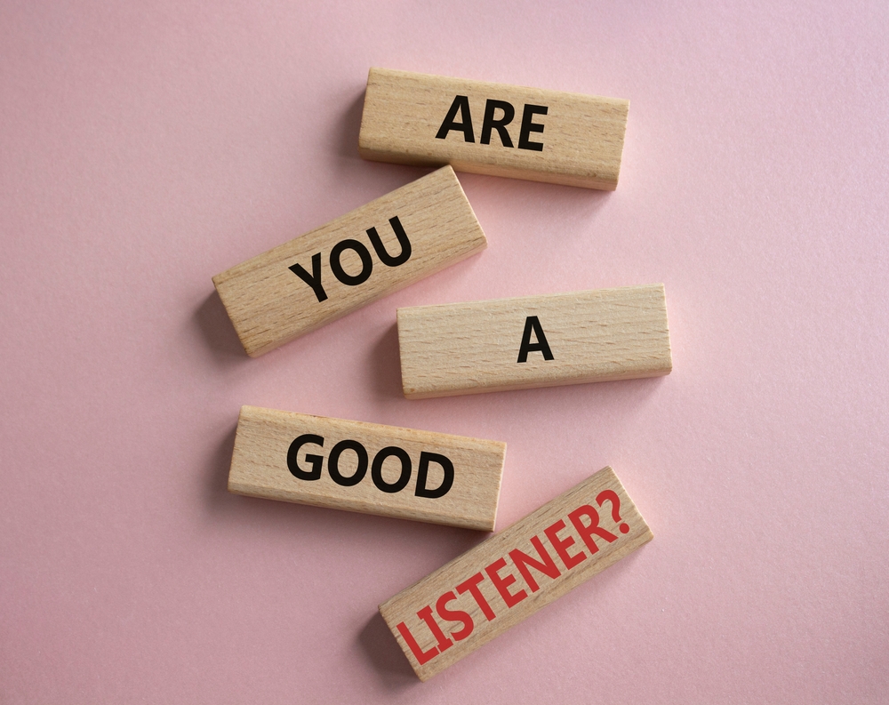 Asking the important questions for a leader, are you a good listener?